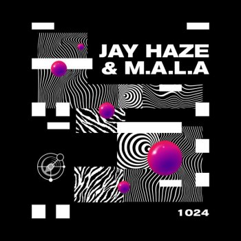 Jay Haze Version 5 (feat. M.A.L.A)
