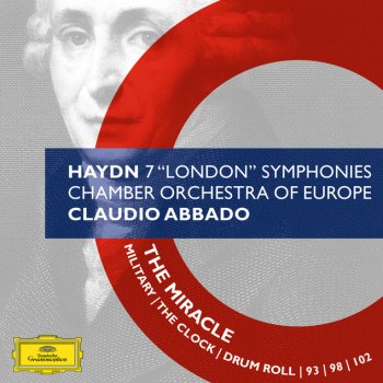 Franz Joseph Haydn, Chamber Orchestra of Europe & Claudio Abbado Symphony No.103 In E-Flat Major, Hob.I:103 - "Drum Roll": 1. Adagio - Allegro con spirito