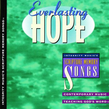Scripture Memory Songs Hope Does Not Disappoint (Romans 5:5, 8:24-25 – NKJV)