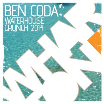 Ben Coda Crunch - 2014 Rework