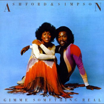 Ashford feat. Simpson Gimme Something Real