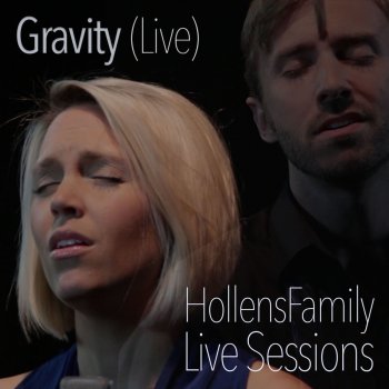 Peter Hollens feat. Evynne Hollens Gravity (LIVE)