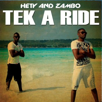 Hety and Zambo Tek a Ride