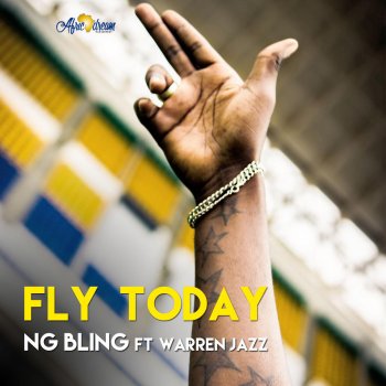 Ng Bling feat. Warren Jazz Fly Today