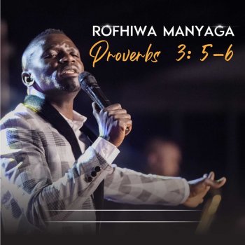 Rofhiwa Manyaga Let the Name of the Lord Be Praised (Live)