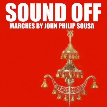 John Philip Sousa Bullets and Bayonets