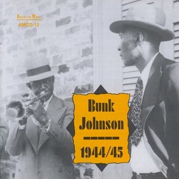 Bunk Johnson Long Blues