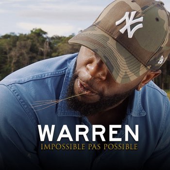 Warren Impossible pas possible