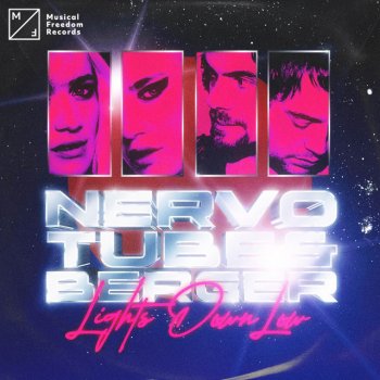 NERVO feat. Tube & Berger Lights Down Low
