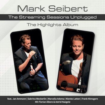 Mark Seibert Now and Forever - Live