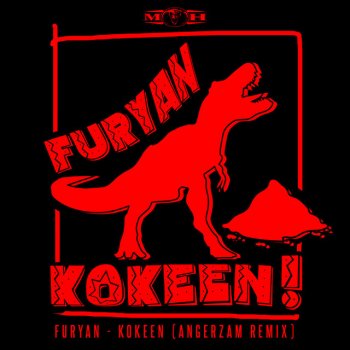 Furyan feat. Angerzam Kokeen - Angerzam Remix