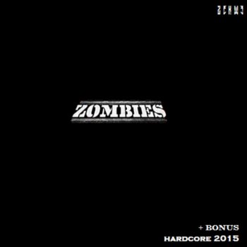 Zékwé Hardcore 2015 (Bonus Track)