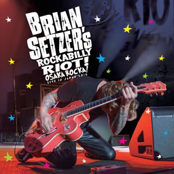 Brian Setzer What's Her Name - Live