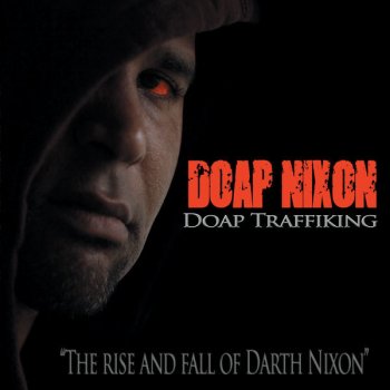 Doap Nixon Never Look Back (Feat. Outerspace)