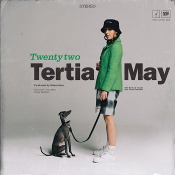 Tertia May Twenty Two