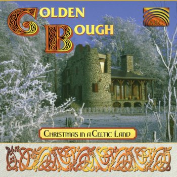 Traditional feat. Golden Bough Drive the Cold Winter Away - Kid On the Mountain