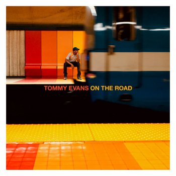 Tommy Evans feat. Lisa Bndy, Matthew Allman & Len On the Road