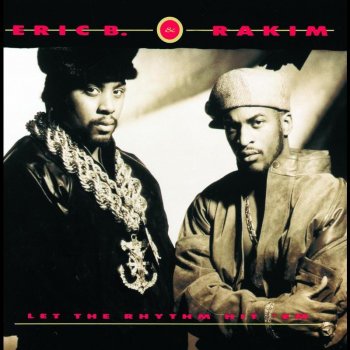 Eric B. & Rakim Let The Rhythm Hit 'Em - 12" Vocal Version Remix