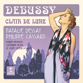 Claude Debussy, Paul Bourget, Natalie Dessay & Philippe Cassard La Romance d'Ariel