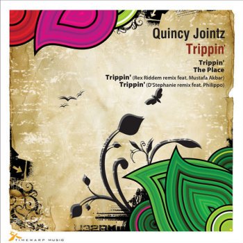 Quincy Jointz Trippin’ - D’stephanie Feat. Philippo Block Party Remix