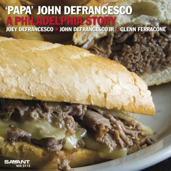 "Papa" John Defrancesco feat. Joey DeFrancesco By the Time I Get to Phoenix