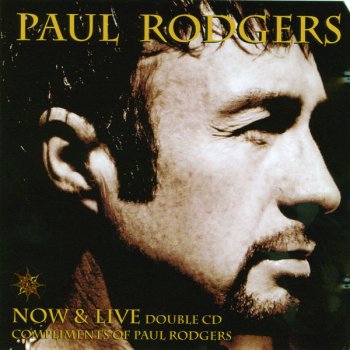 Paul Rodgers Be My Friend