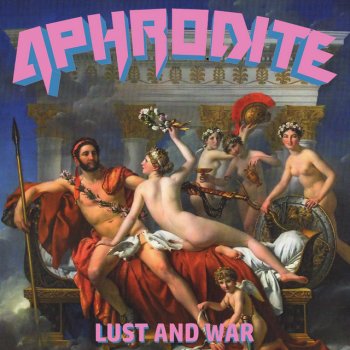 Aphrodite Ares, God of War