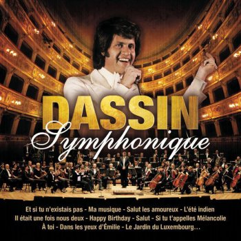 Joe Dassin Le Jardin Du Luxembourg - Version Symphonique