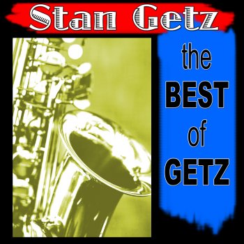 Stan Getz feat. Oscar Peterson Trio Anything Goes