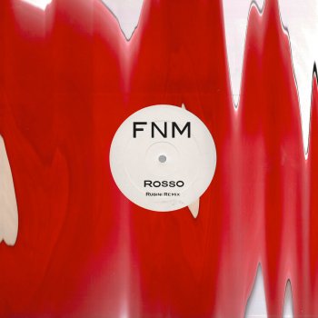 FNM Rosso (Rubini Remix)