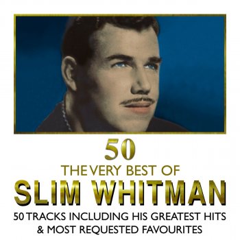 Slim Whitman I'm Walking Behind You