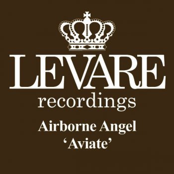 Airborne Angel Aviate (Airborne Angel's Brake Force Remix)