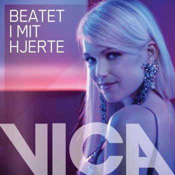 Vica Beatet I Mit Hjerte (Adam Quist Remix)