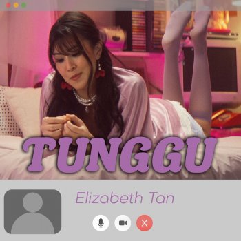 Elizabeth Tan Tunggu