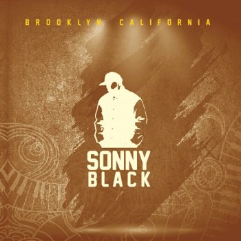Sonny Black Best I Eva Had