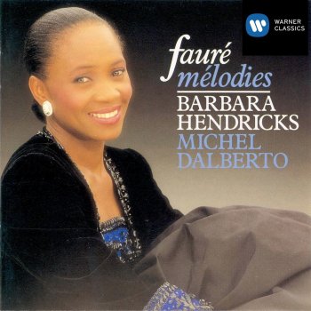 Barbara Hendricks feat. Michel Dalberto La Bonne chanson Op. 61: Une sainte et son auréole
