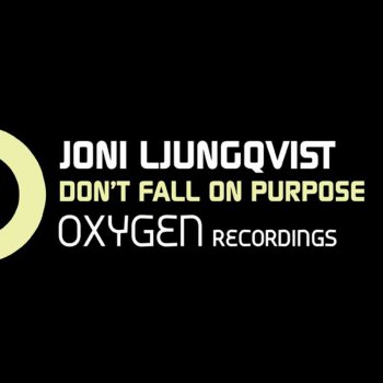 Joni Ljungqvist Don't Fall On Purpose