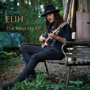 Elih Meet Me