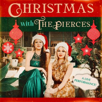 The Pierces Silent Night (Live)