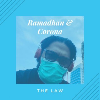 The Law Ramadhan & Corona