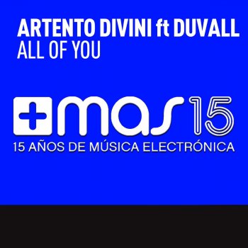 Artento Divini feat. Duvall All of You (Original Mix)