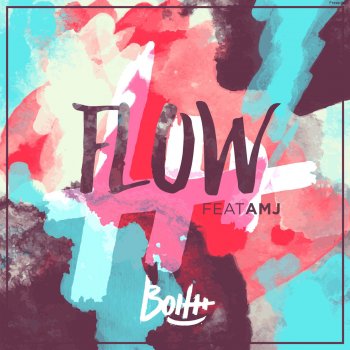 Bolth feat. amj Flow