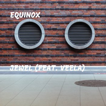 Equinox feat. Veela Jewel