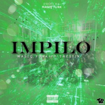 Masiq Funk Impilo (feat. Thesiix)