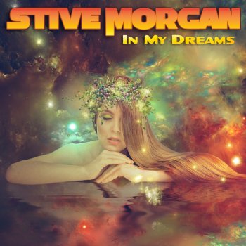 Stive Morgan In My Dreams