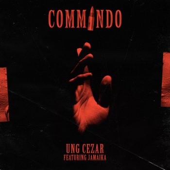 Ung Cezar Commando (feat. Jamaika)