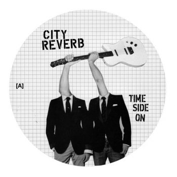 City Reverb Time Side On (Morris & McKie remix)