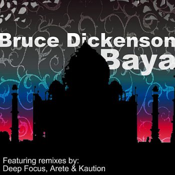 Bruce Dickinson Baya - Sebastien Hax Remix