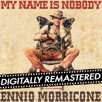 Ennio Morricone My Name is Nobody