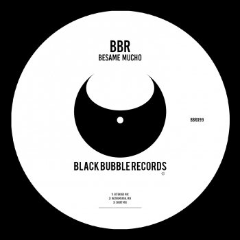 BBR Bésame Mucho (Extended Mix)